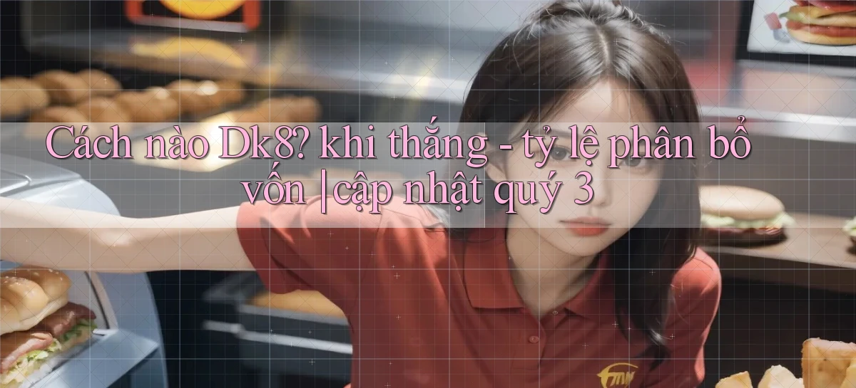 dk8   Link Chính Thức Mới   Vào Game