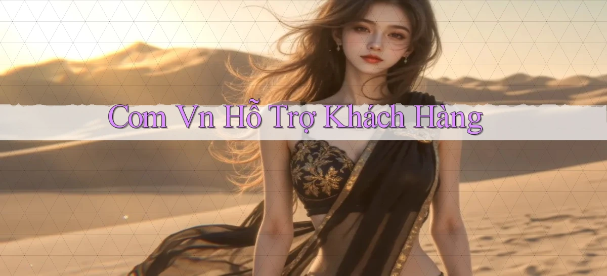com vn Hỗ trợ khách hàng