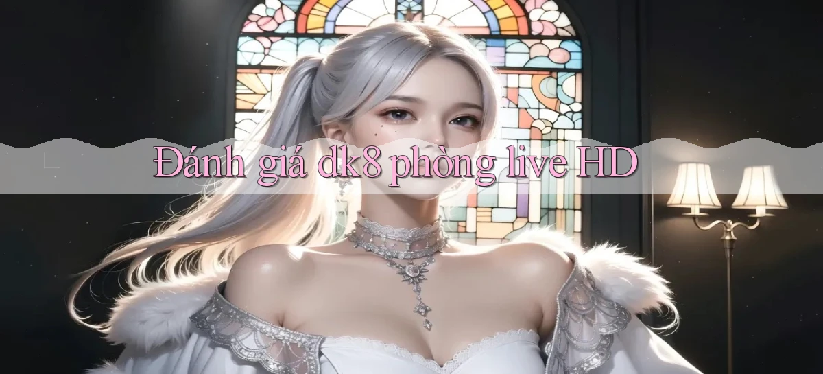 dk8   Link Chính Thức Mới   Vào Game