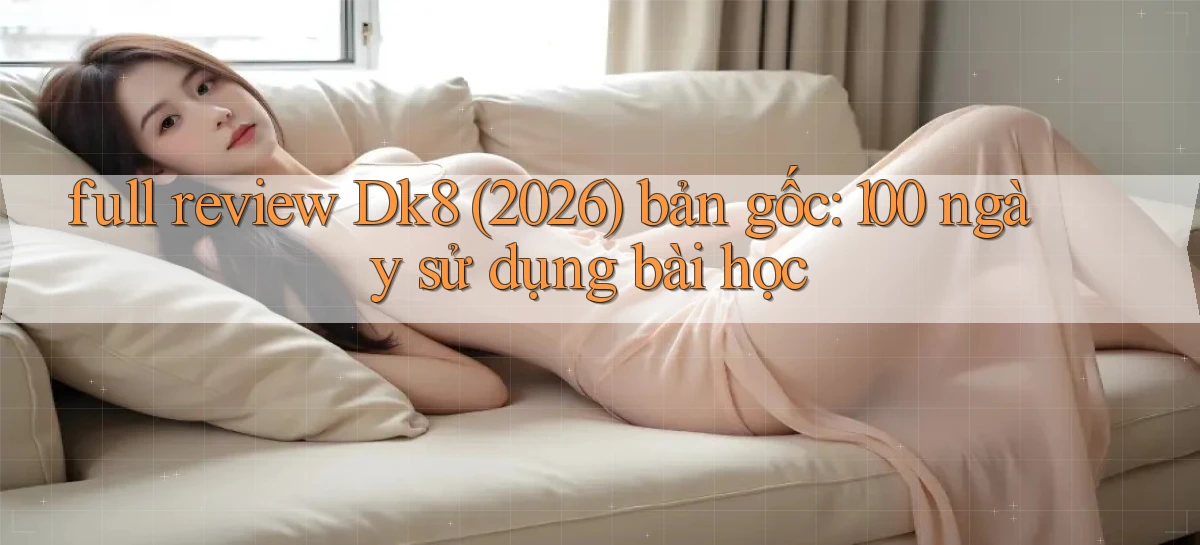 dk8   Link Chính Thức Mới   Vào Game