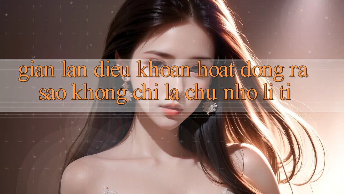 “Gian lận Điều khoản” hoạt động ra sao? Không chỉ là chữ nhỏ li ti “Gian lận Điều khoản” hoạt động ra sao? Không chỉ là chữ nhỏ li ti